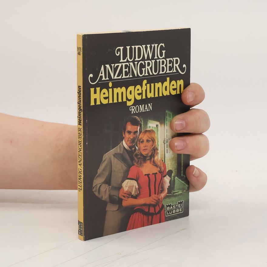 Ludwig Anzengruber Heimgefunden