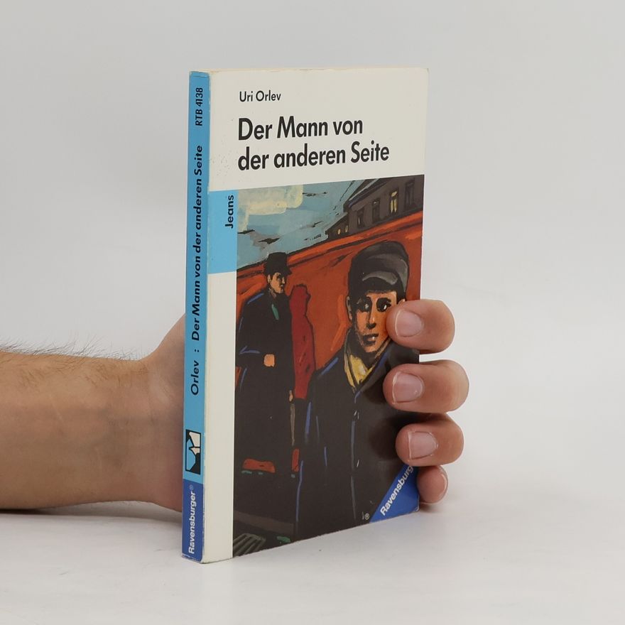 Uri Orlev Der Mann von der anderen Seite