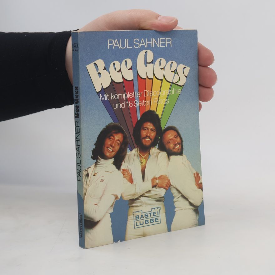 Paul Sahner Bee Gees