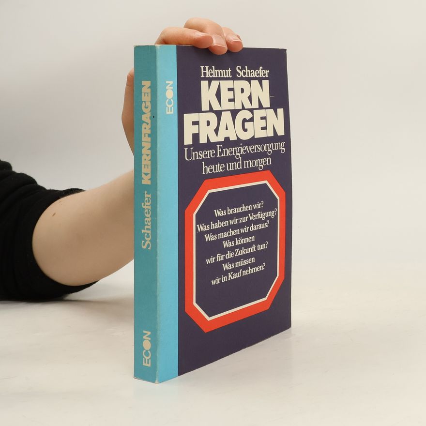 Helmut Schaefer Kernfragen