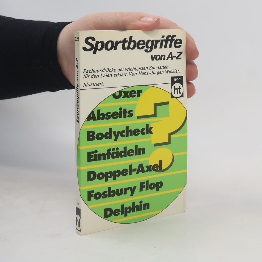 Hans-Jürgen Winkler Sportbegriffe von A - [bis] Z