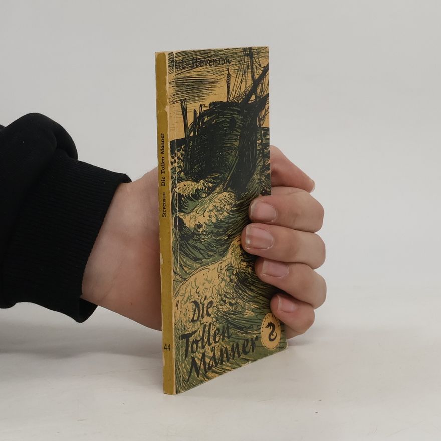 Robert Louis Stevenson Die Tollen Männer