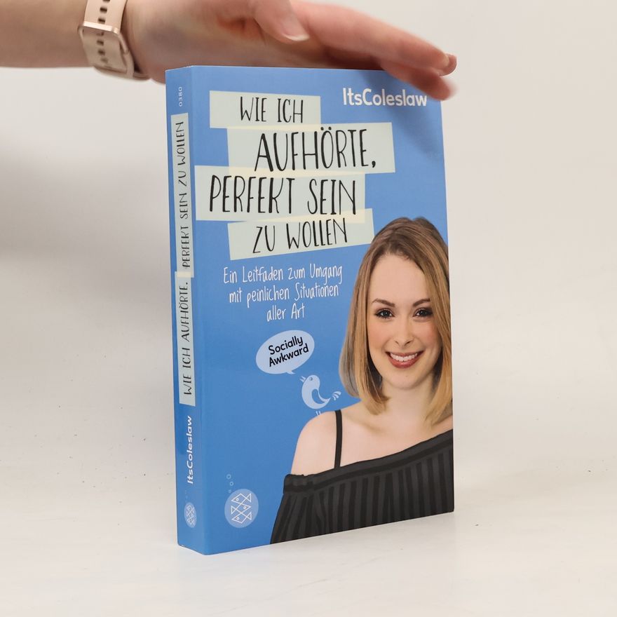 Lisa Sophie Laurent Wie ich aufhörte, perfekt sein zu wollen