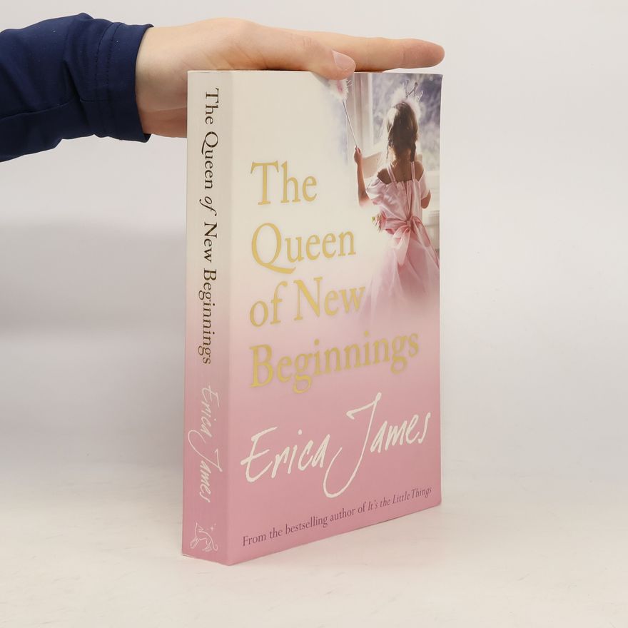 Erica James The Queen of New Beginnings