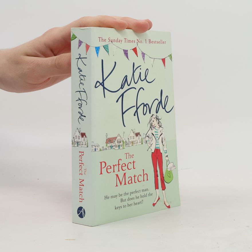 Katie Fforde The Perfect Match
