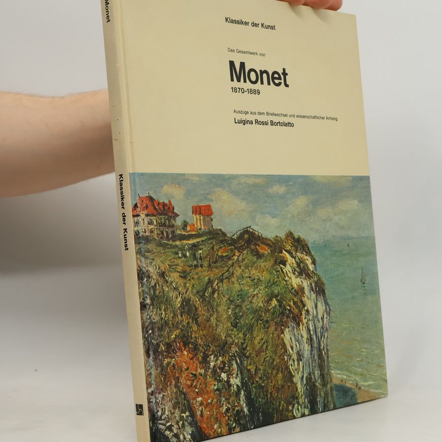 Claude Monet Das Gesamtwerk von Monet
