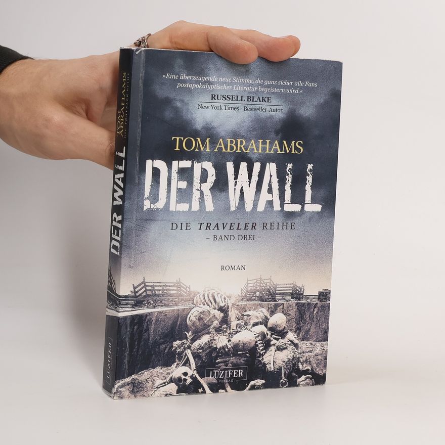 Tom Abrahams DER WALL