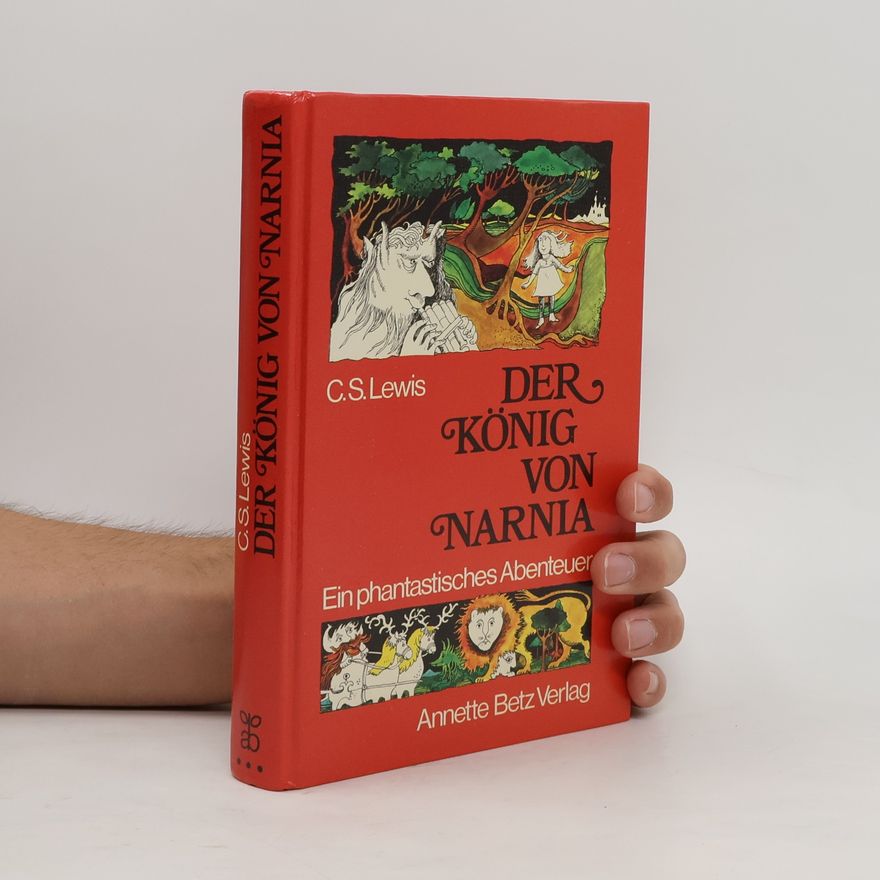 Clive Staples Lewis Der König von Narnia