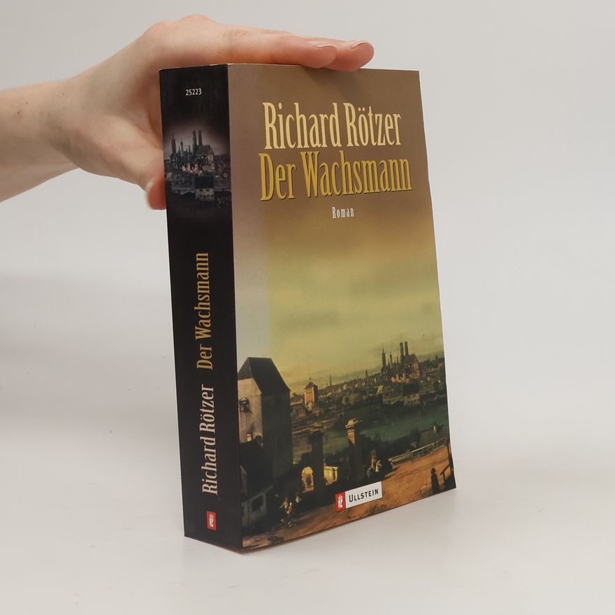 Richard Rötzer Der Wachsmann