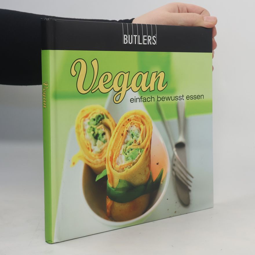 Autorenkollektiv Vegan einfach bewusst essen