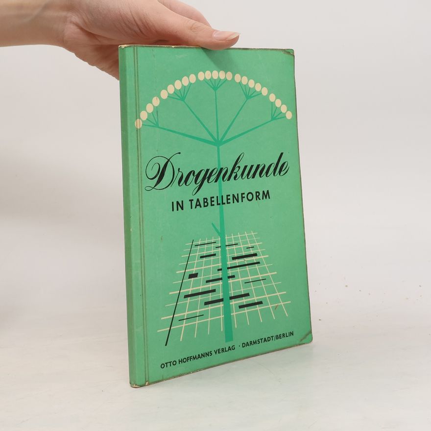 Autorenkollektiv Drogenkunde in Tabellenform