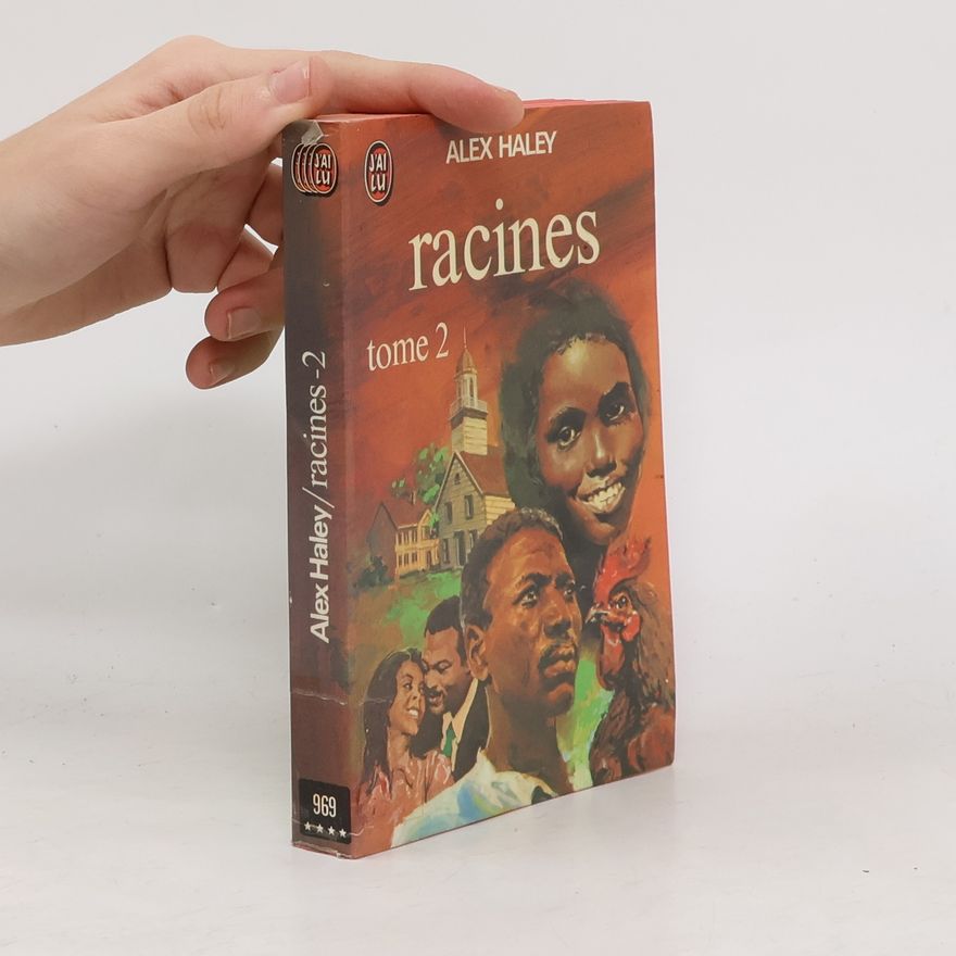 Alex Haley Racines 2