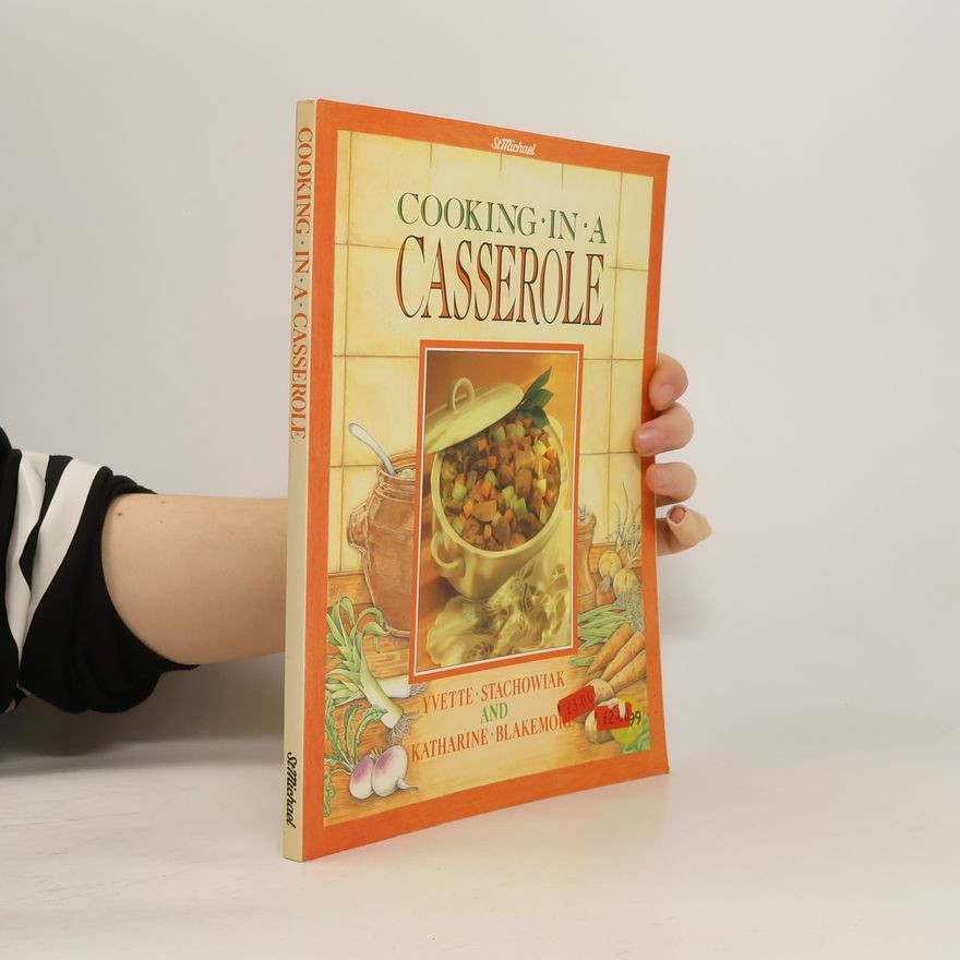 Katharine Blakemore Cooking in a Casserole