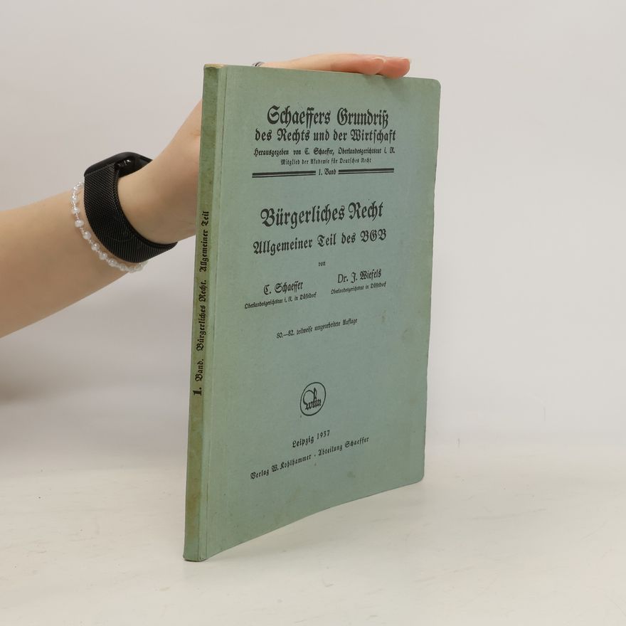 C. Schaeffer Bürgerliches Recht. Allgemeiner Teil des BGB