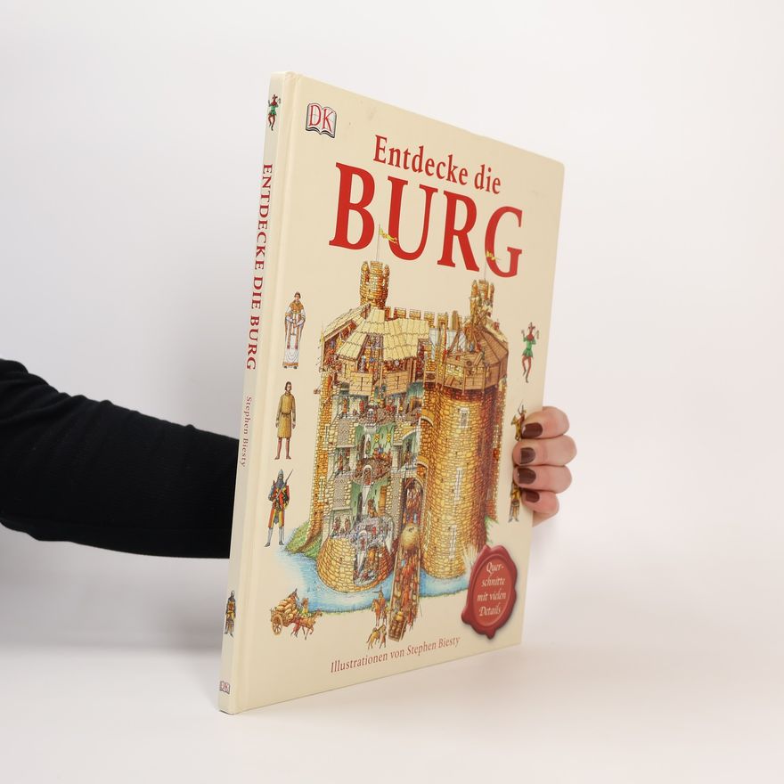 Stephen Biesty Entdecke die Burg