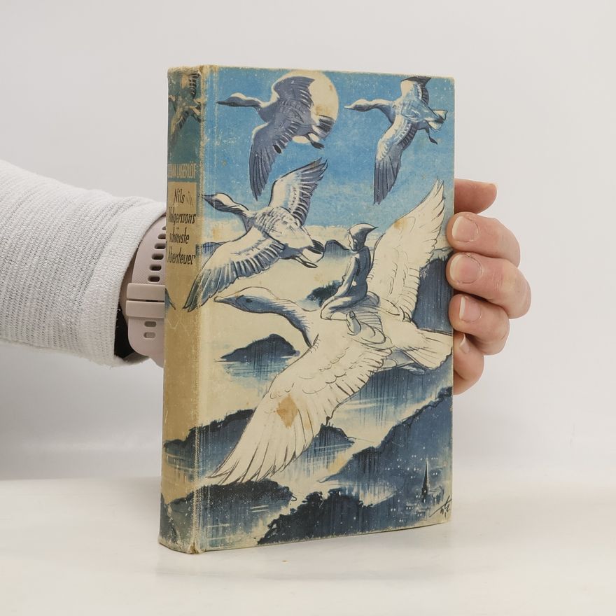 Selma Lagerlöf Nils Holgerssons schönste Abenteuer