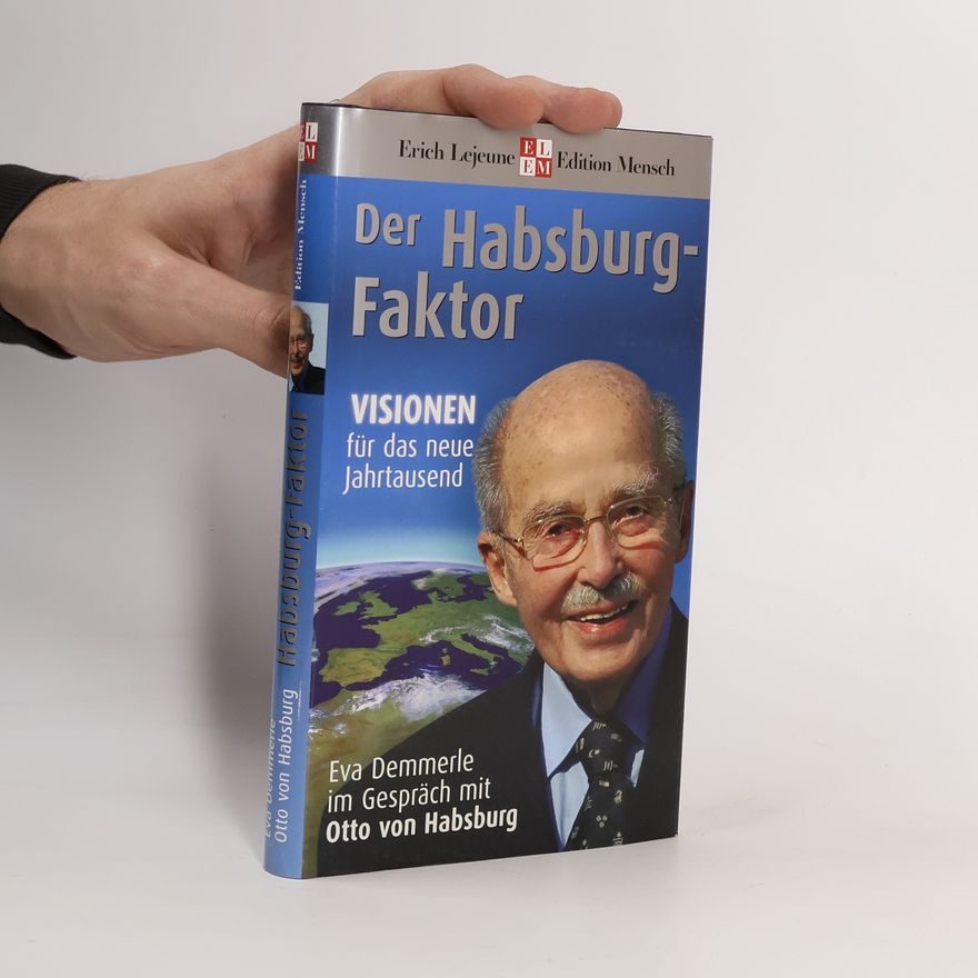 Eva Demmerle Der Habsburg-Faktor