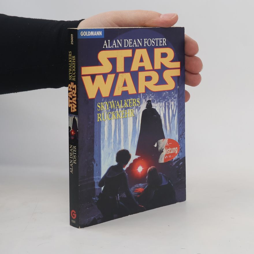 Alan Dean Foster Star Wars - Skywalkers Rückkehr. Roman