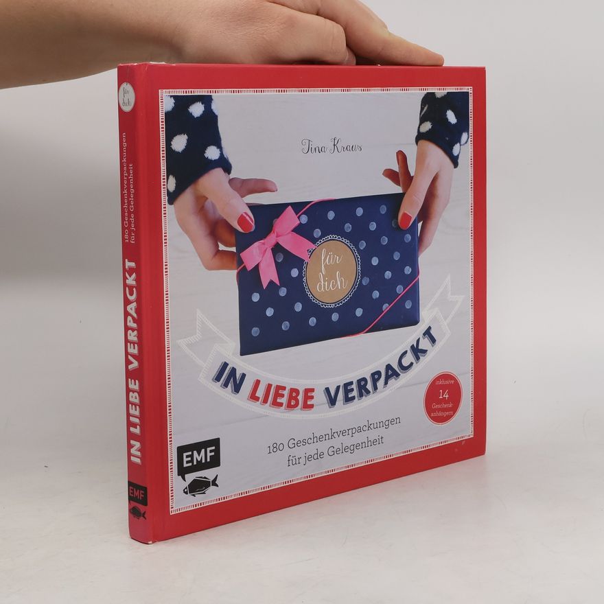 Tina Kraus In Liebe verpackt