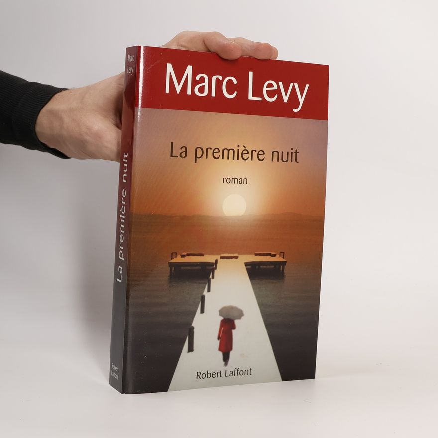 Marc Levy La première nuit
