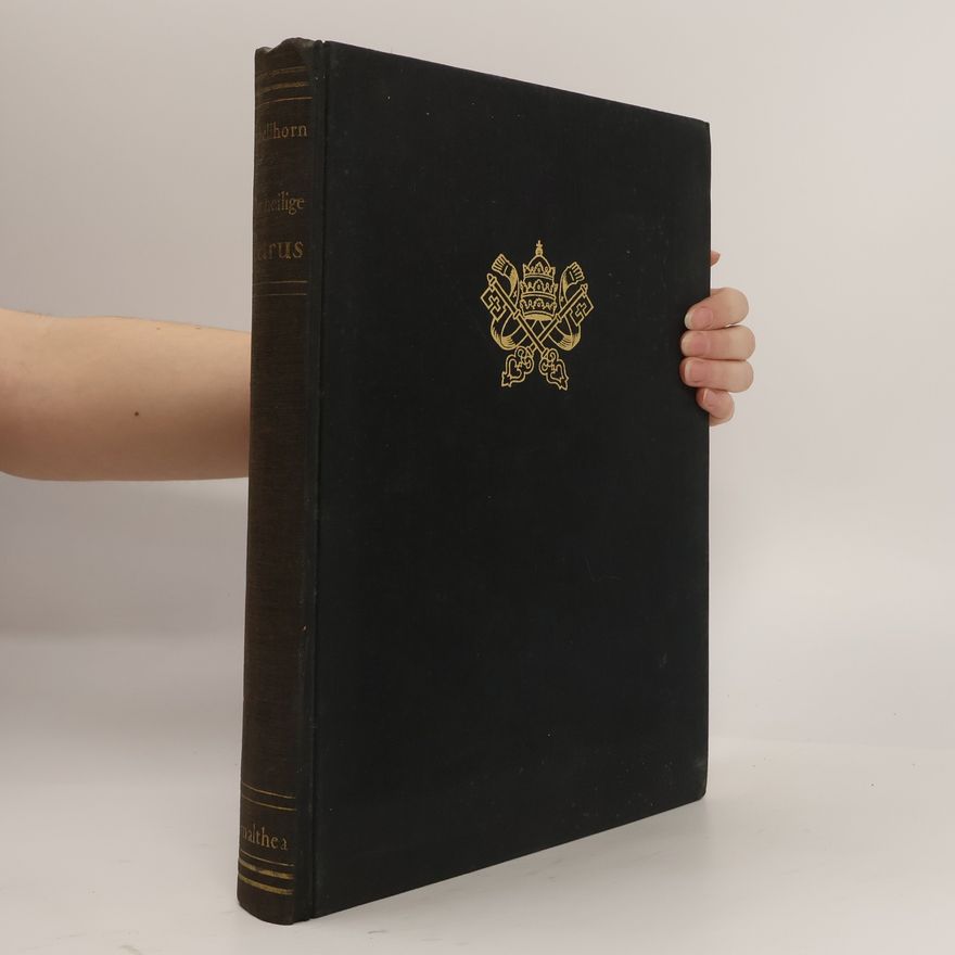 Maurus Schellhorn Der heilige Petrus und seine Nachfolger