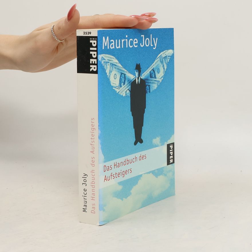 Maurice Joly Das Handbuch des Aufsteigers