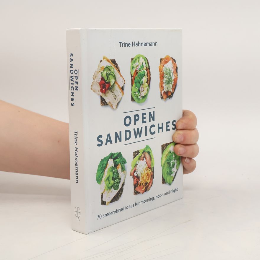 Trine Hahnemann Open Sandwiches