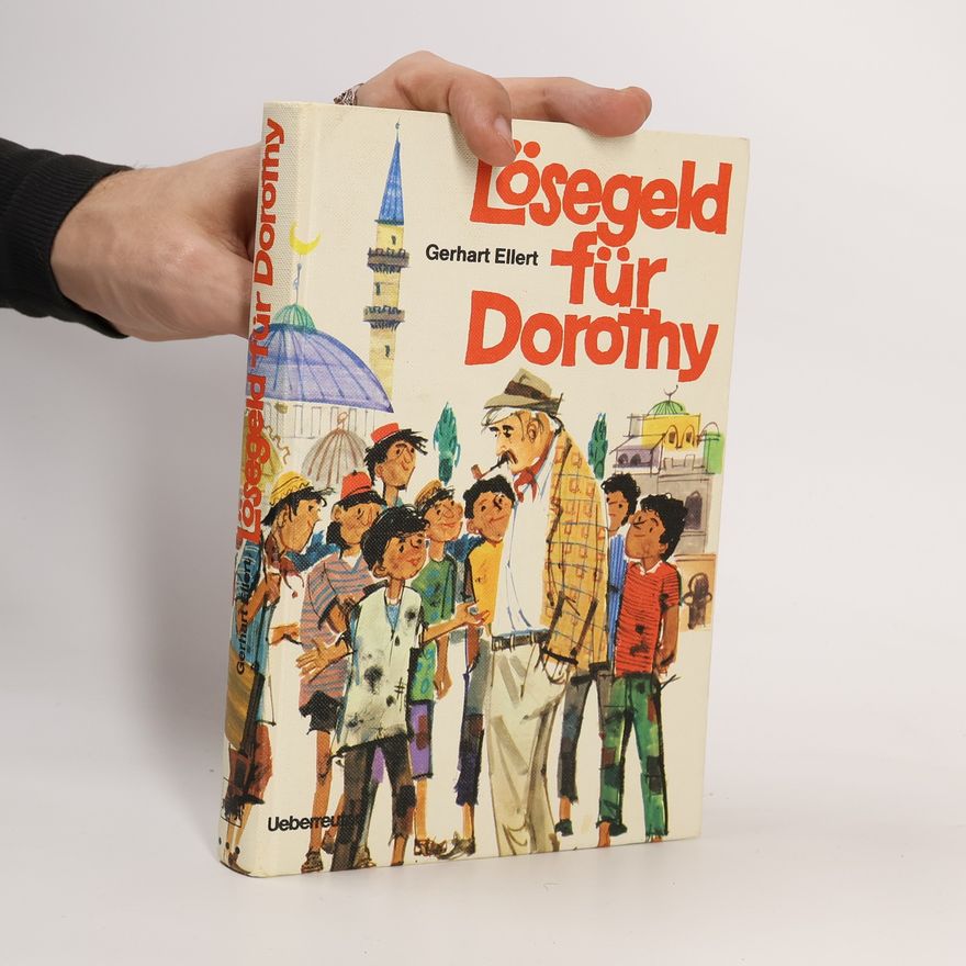 Gerhart Ellert Lösegeld für Dorothy