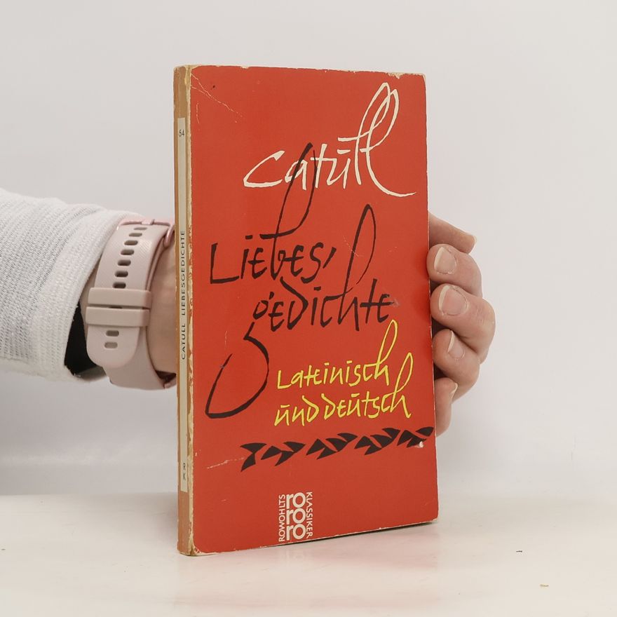 Catullus Catull Liebesgedichte