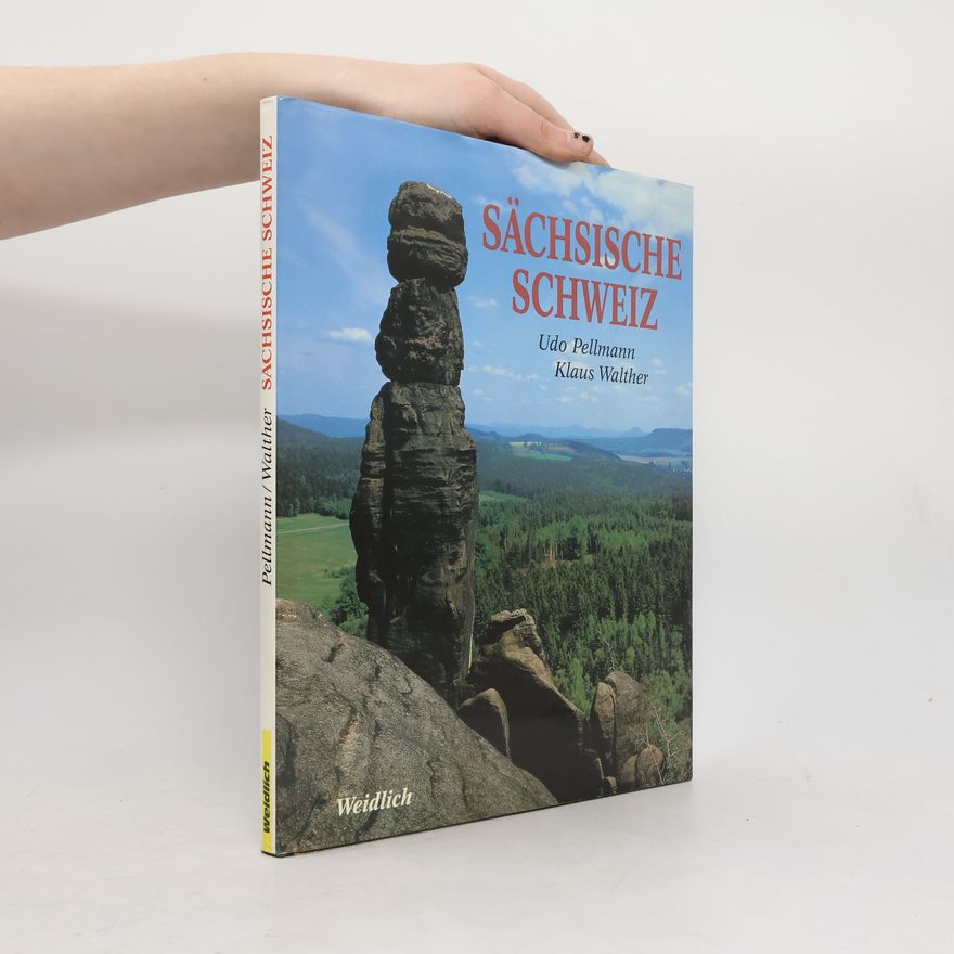Udo Pellmann Sächsische Schweiz