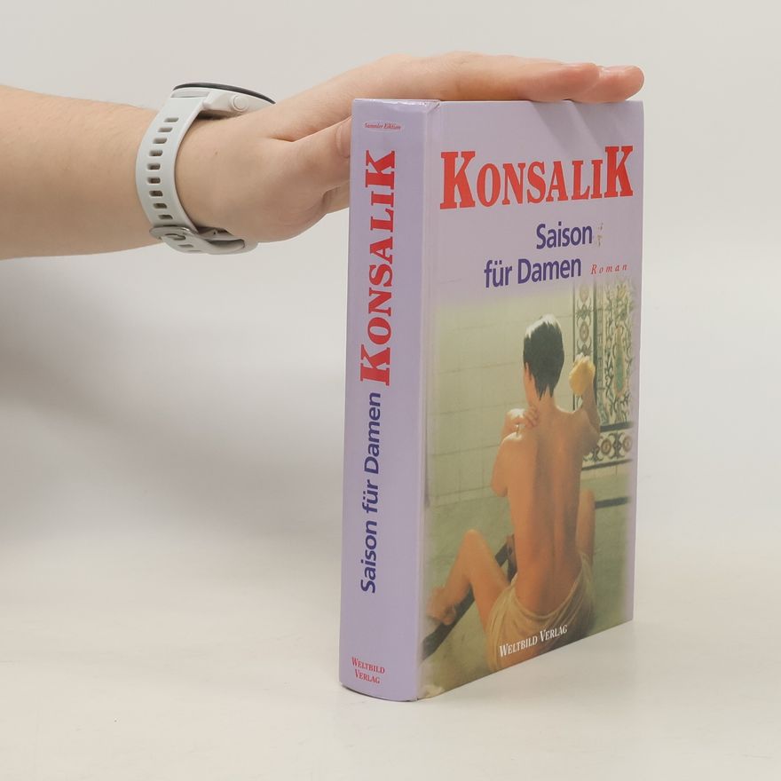 Heinz Günther Konsalik Saison für Damen