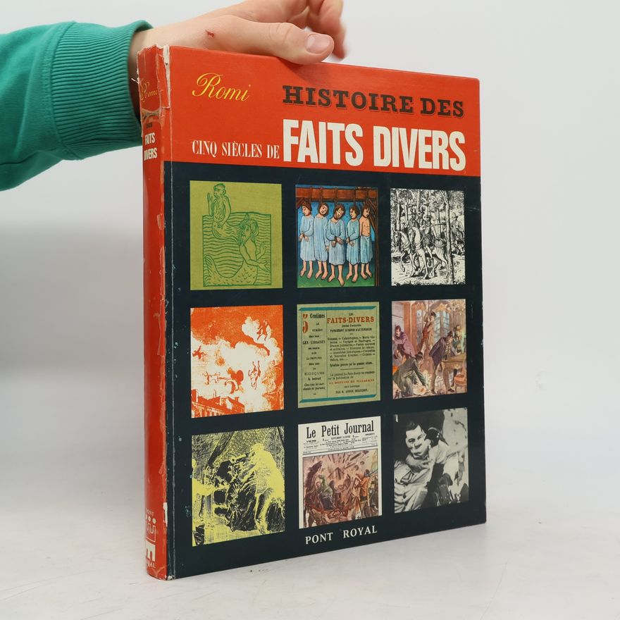 Autorenkollektiv Histoire des Cinq Siècles de Faits Divers
