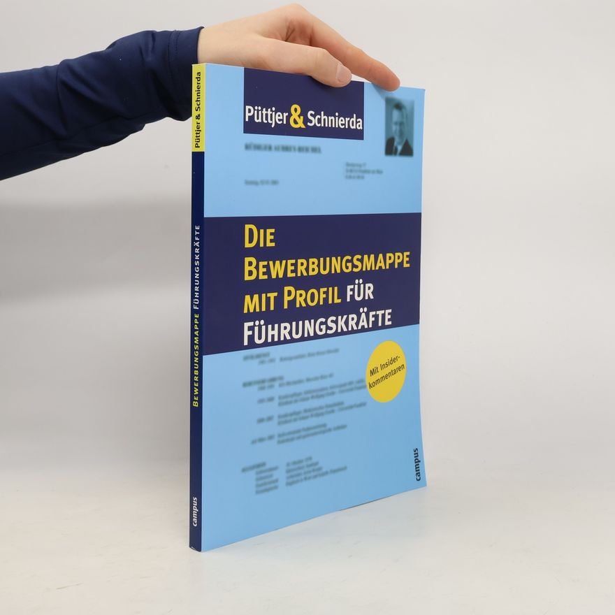 Christian Püttjer Die Bewerbungsmappe mit Profil für Führungskräfte