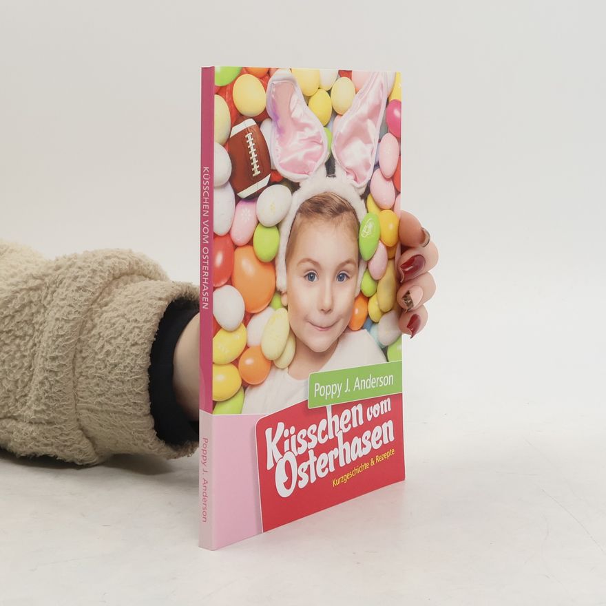 Poppy J. Anderson Küsschen vom Osterhasen