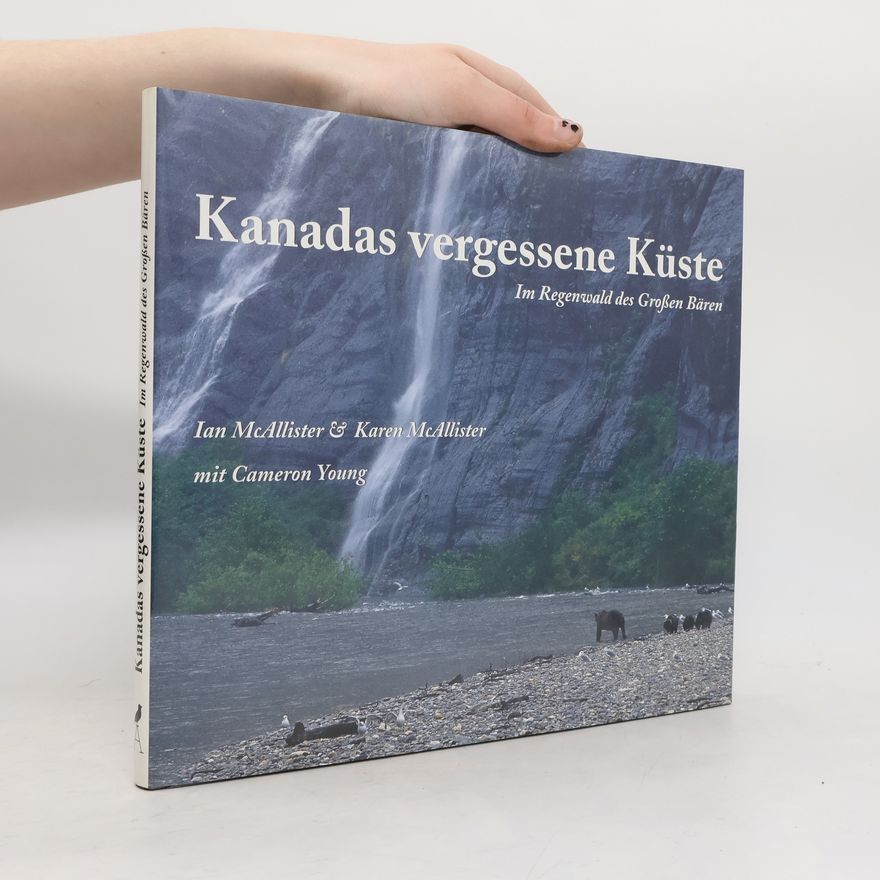 Karen McAllister Kanadas vergessene Küste