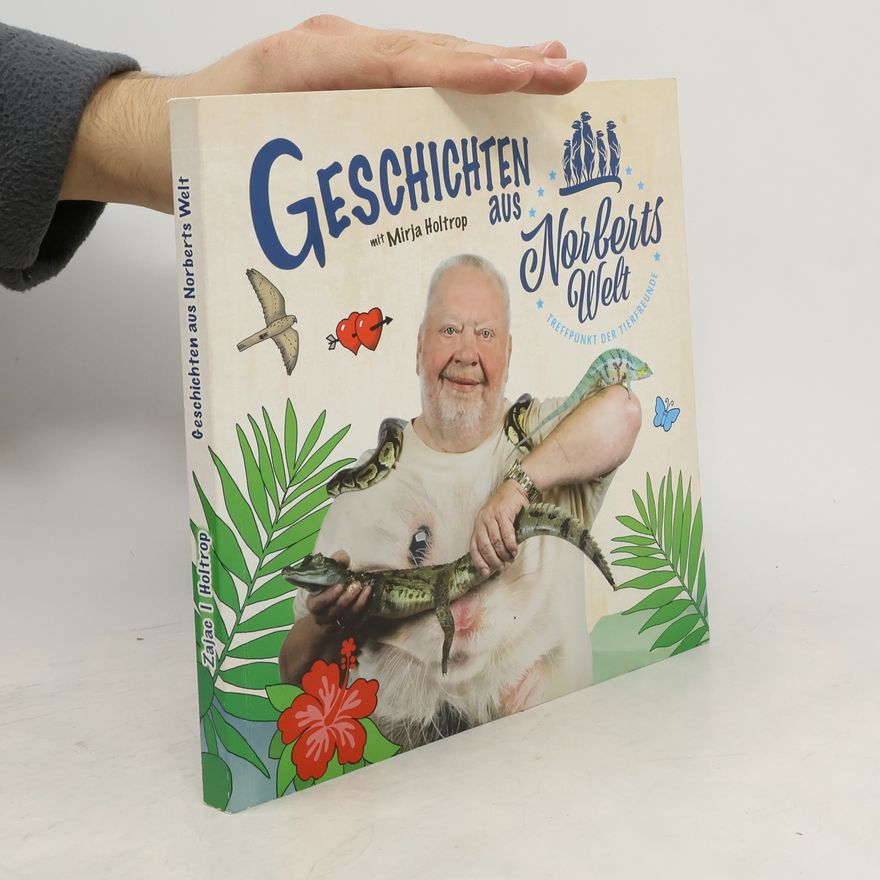 Mirja Holtrop Geschichten aus Norberts Welt