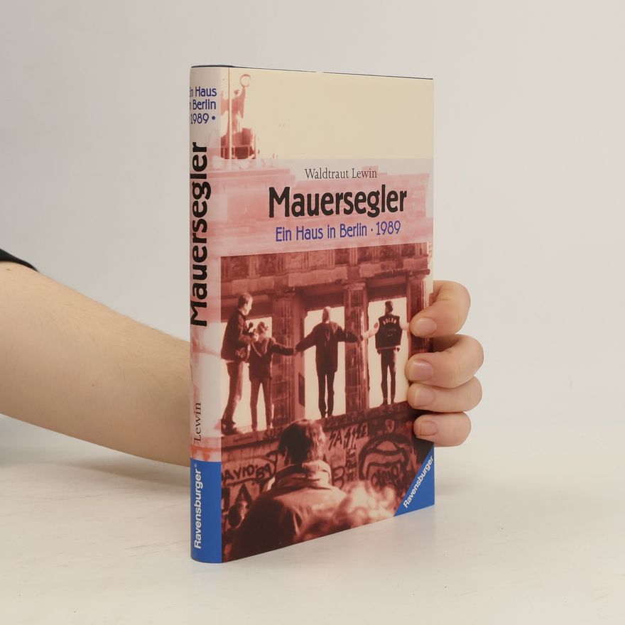 Waldtraut Lewin Mauersegler
