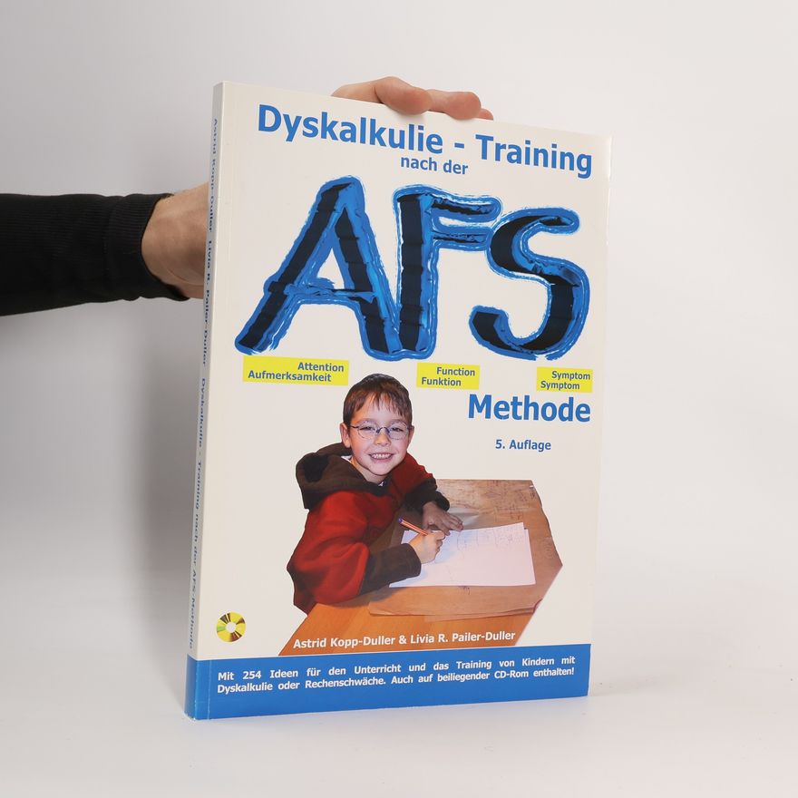 Astrid Kopp Duller Dyskalkulie - Training nach der AFS-Methode