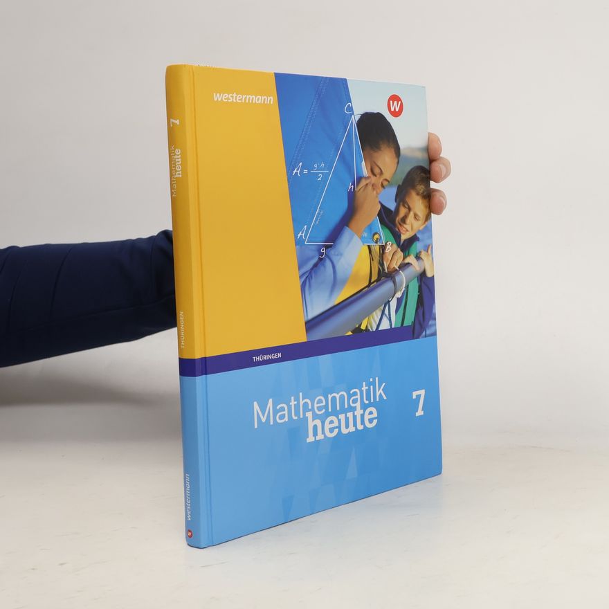 Auteurscollectief Mathematik heute 7: Schülerband: Thüringen