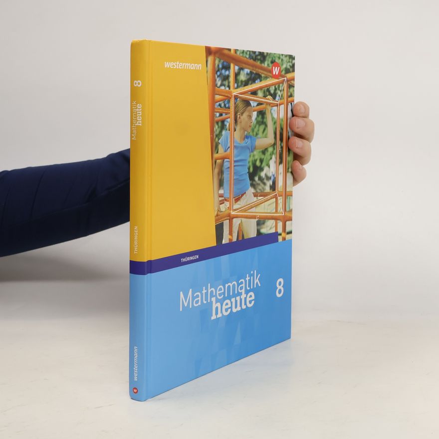 Auteurscollectief Mathematik heute 8. Schülerband. Thüringen
