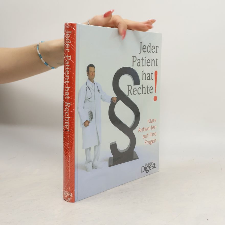 Autorenkollektiv Jeden Patient Hat Rechte!