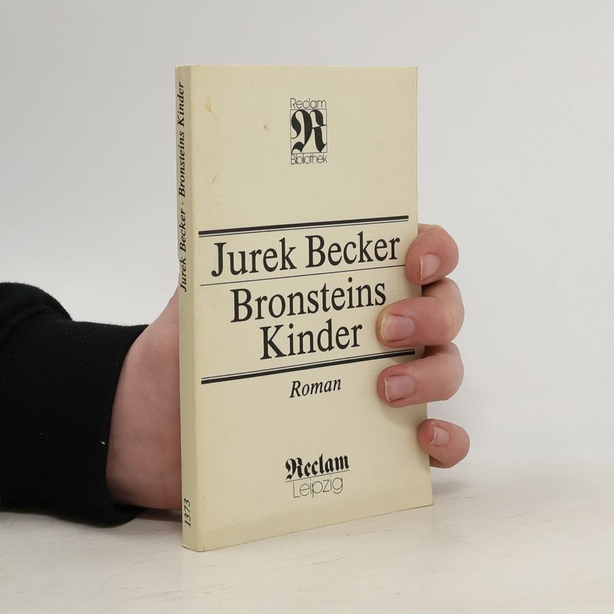 Jurek Becker Bronsteins Kinder