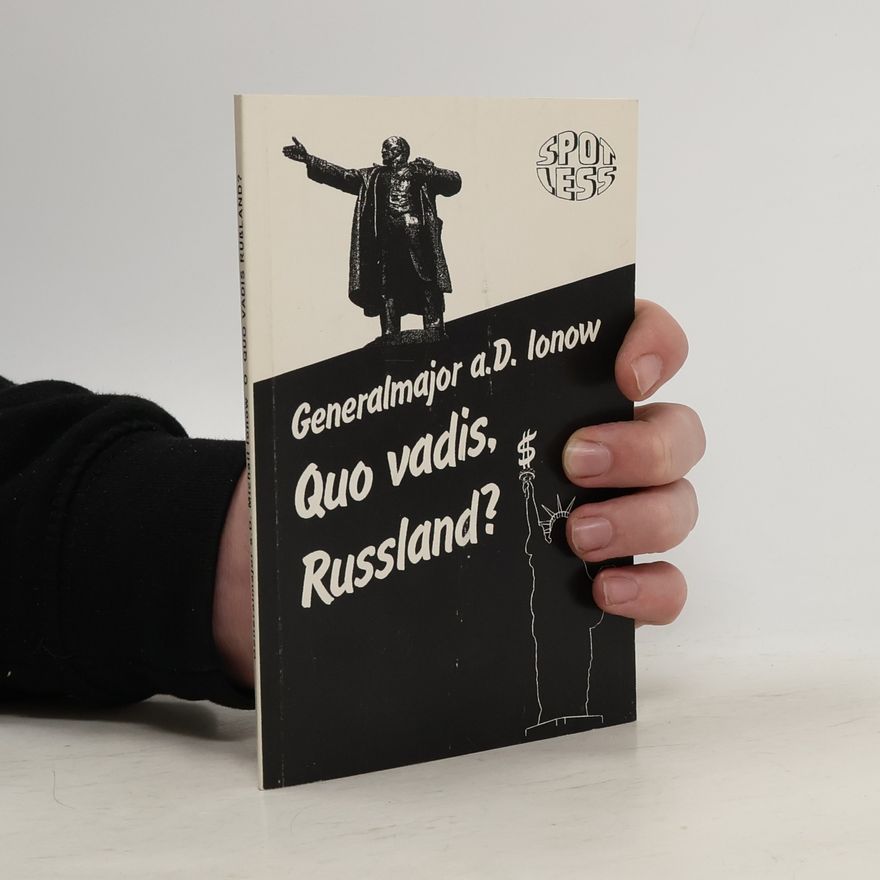 Michail Ionow Quo vadis Rußland?