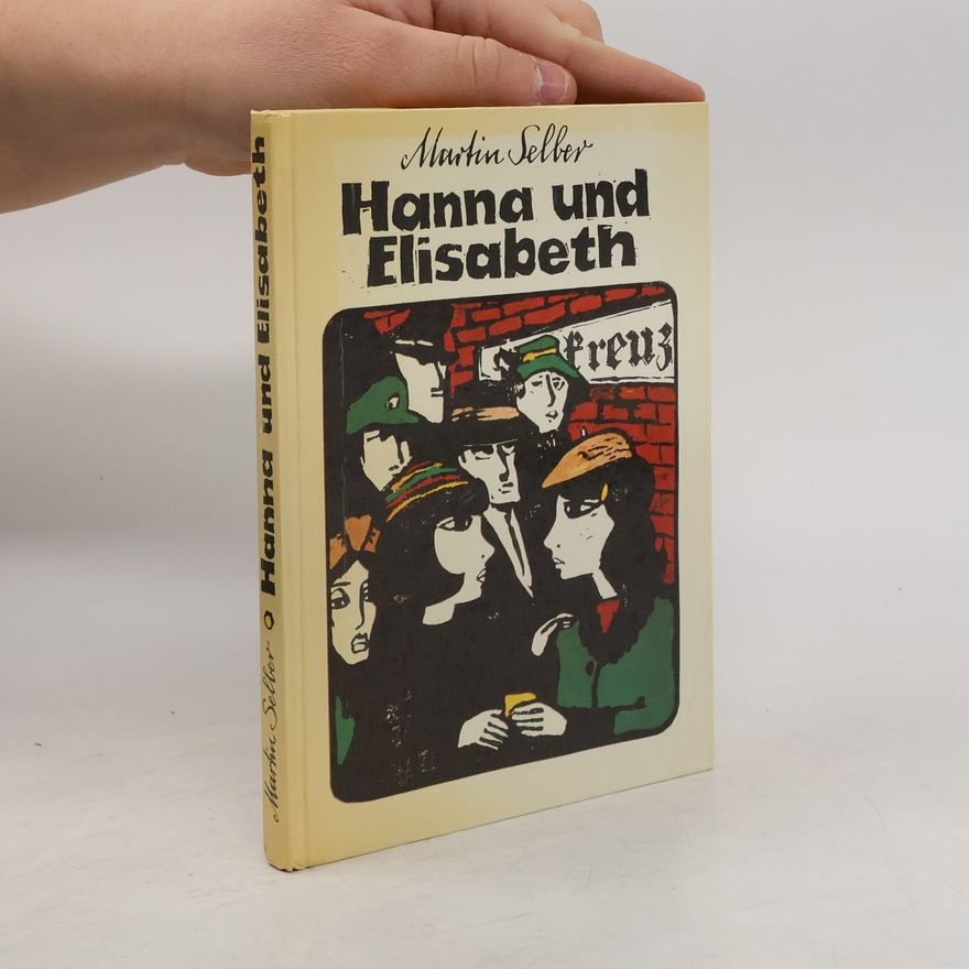 Martin Selber Hanna und Elisabeth