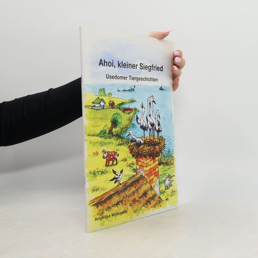 Angelika Wylegalla Ahoi, kleiner Siegfried