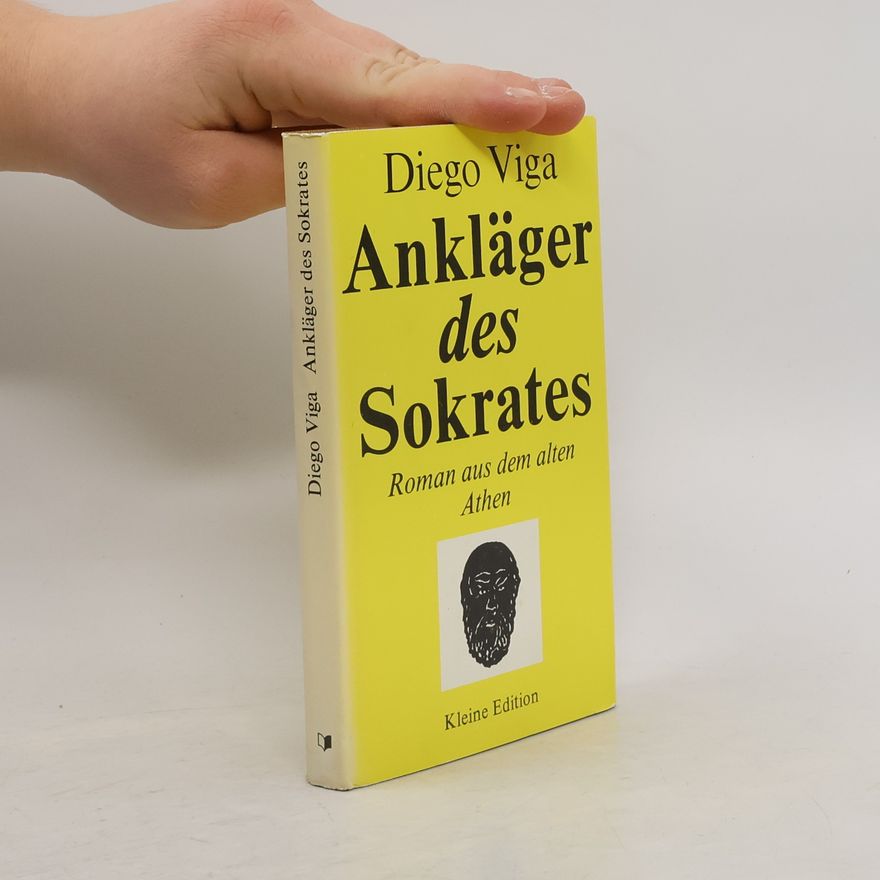 Paul Engel Ankläger des Sokrates. Roman aus dem alten Athen