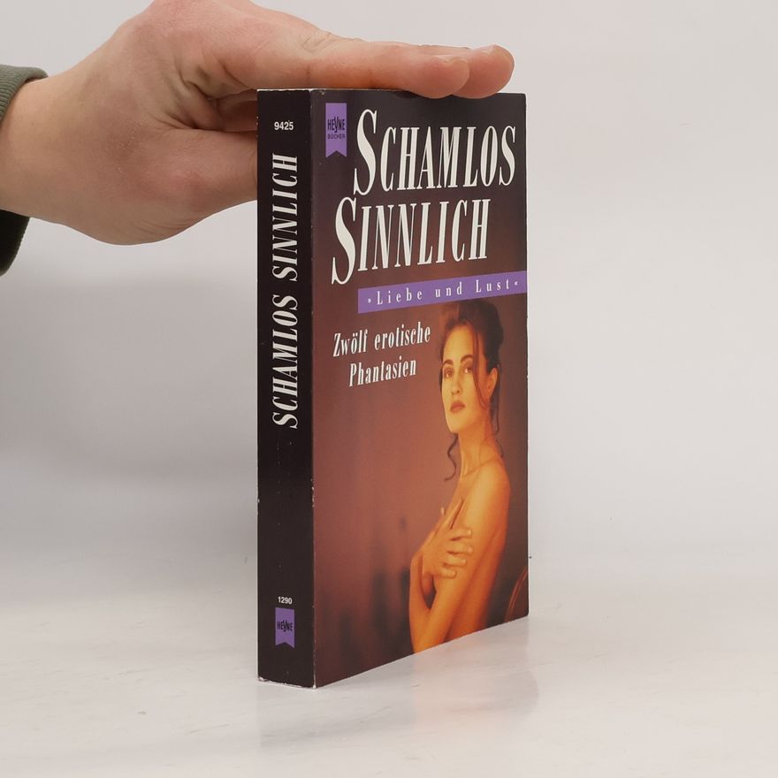 Autorenkollektiv Schamlos sinnlich