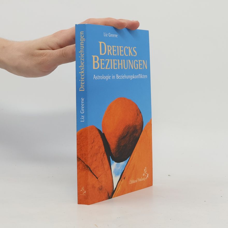 Liz Greene Dreiecksbeziehungen