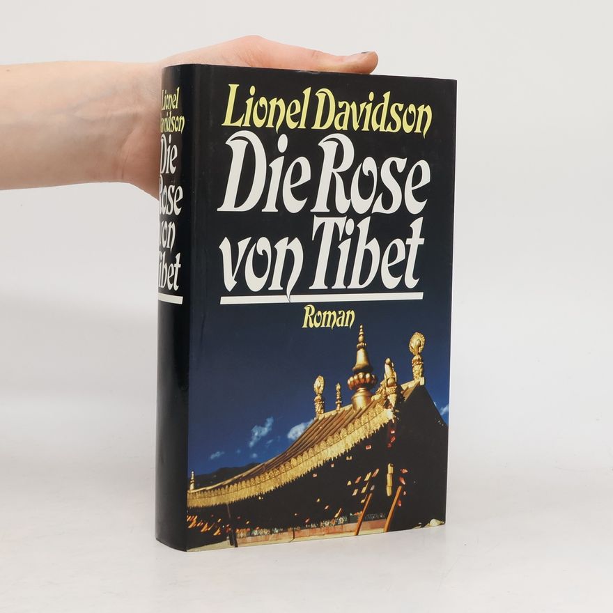 Lionel Davidson Die Rose von Tibet