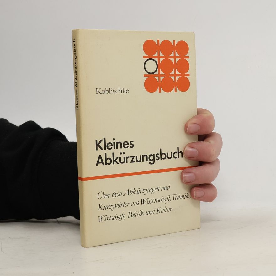 Heinz Koblischke Taschenbuch der Abkürzungen